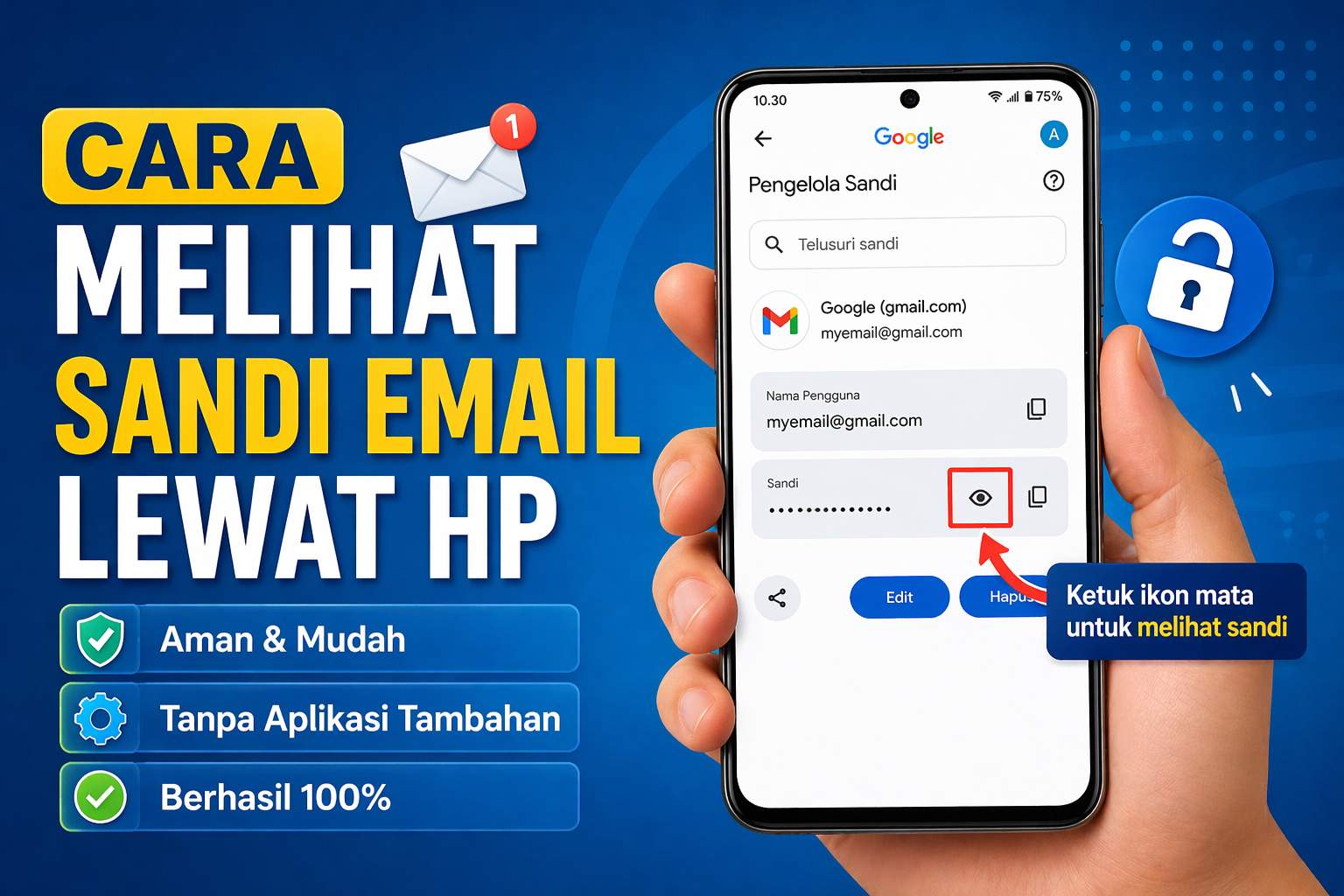 Cara Melihat Sandi Email Lewat Hp Mudah Aman