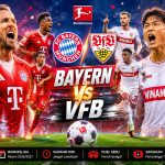 Pertandingan Bayern vs VFB