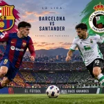 Pertandingan Barcelona vs Santander
