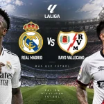 Pertandingan Madrid vs Rayo
