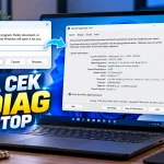 Cara Cek DXDIAG Laptop