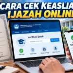 Cara Cek Keaslian Ijazah